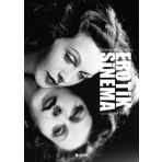 Sinemanın İlkeleri Erotik Sinema - Kare Yayınları