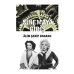 SINEMAYA GİRİŞ - ÂLIM ŞERİF ONARAN