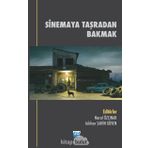 Sinemaya Taşradan Bakmak - Oğuz Adanır