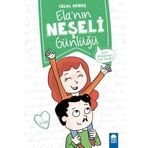 Sınıf Başkanımız Kim Olacak - Elanın Neşeli Günlüğü 2. Sınıf - Celal Akbaş