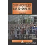 Sınıf Mücadelesi Paradigmaları - Hasan Oğuz