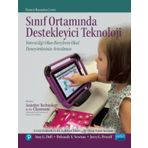 Sınıf Ortamında Destekleyici Teknoloji Yetersizliği Olan Bireylerin Okul Deneyimlerinin Artırılması Amy G.Dell