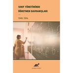 Sınıf Yönetiminde Öğretmen Davranışları - Temel Topal /