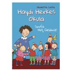 Sınıfa Hoş Geldiniz-Haydi Herkes Okula - Hep Kitap