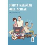 Sınıfta Kalanlar Okul Açtılar - Miyase Sertbarut
