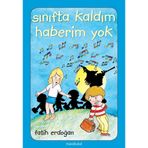 Sınıfta Kaldım Haberim Yok - Fatih Erdoğan