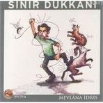 Sinir Dükkanı - Mevlana İdris