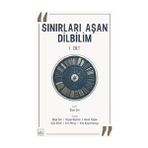 Sınırları Aşan Dilbilim 1. Cilt İthaki Yayınları