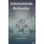 Sınırsız Kitap Sükunetimde Birikenler