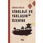 Sinolojide Yaklaşım Üzerine Gürhan Kırilen - Gece Kitaplığı