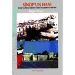 SINOP'UN HANI SINOP HAPISHANESININ TARIHI VE EDEBIYATTAKI YERI - TOLGA ERSOY