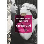 Şıpsevdi - Günümüz Türkçesiyle - Hüseyin Rahmi Gürpınar