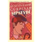 Şıpsevdi - Hüseyin Rahmi Gürpınar