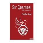 Sır Çeşmesi - Erdoğan Sezer