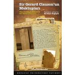 Sir Gerard Clauson'un Mektupları - 13. Yüzyıl Öncesi İç Asya'da Türkler ve Diğer Kavimler - Kolektif