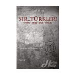 Sır.. Türkler! - Hayati Sır