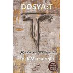 Şira Yayınları Dosya: T - Gizli Tarihin Apaçık Öyküsü