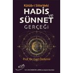 Şira Yayınları Hadis ve Sünnet Gerçeği: Kütüb-i Sitte'deki