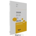 Sıradan Bir Gün İçin Sıra Dışı Diyaloglar - Oğuz İnel