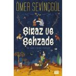 Şiraz Ve Şehzade Tılsımlı Serüvenler Ö. Sevinçgül Carpediem