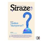 Şiraze 6.Sayı Temmuz-Ağustos 2021