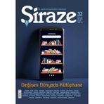 Şiraze Dergisi Yayınları Şiraze Dergisi Sayı: 32 Kasım-Aralık 2025