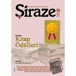 Şiraze İki Aylık Kitap Kültürü Dergisi Sayı: 04 Mart-Nisan 2021