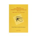 SIRBISTAN'IN OSMANLI TOPRAKLARINDAKI İSTIHBARAT VE TEŞKILATLANMA ÇALIŞMALARI (1898-1912) -BALKAN FACIASININ 100. YILI MÜNASEBETIYLE- - FAHRIYE EMGILI;MUSTAFA KAHRAMANYOL