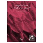 Sirk Geceleri Angela Carter - Sel Yayıncılık