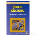 Şirket Kültürü - Michael C. Thomsett