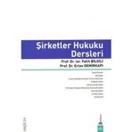 Şirketler Hukuku Dersleri / Ertan Demirkapı / Dora Basım Yayın / 9786052473207