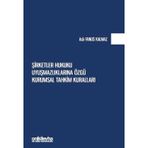 Şirketler Hukuku Uyuşmazlıklarına Özgü Kurumsal Tahkim Kuralları