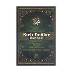 Sırlı Dualar Hazinesi: (Yasin, Tebareke, Amme, Kısa Sureler, Namaz Duaları)