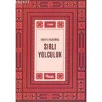 SIRLI YOLCULUK - RUKIYE ERDOĞMUŞ