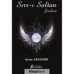 Sırr-ı Sultan Şiirleri - Aysen Akdemir