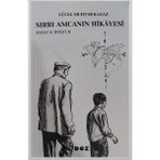 Sırrı Amca'nın Hikayesi - Yücel Muhtar Kazaz - Roman/Tarih - Doz Yayınları - .