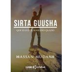 Sırta Guusha - Hassan Mudane