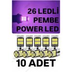 SİSA SENİSTESENAL T10 LED 26 Ledli 10 Adet W5w Metal Ultra Power PEMBE Park Plaka Tavan Ampulü