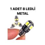 SİSA SENİSTESENAL T10 Led Metal Ultra W5w 8 Ledli Beyaz Park Tavan Plaka Ampülü (1 Adet)