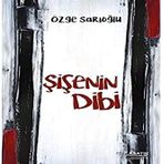 Şişenin Dibi - Özge Sarıoğlu