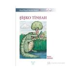 ŞIŞKO TIMSAH - ÜZEYIR GÜNDÜZ