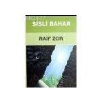 SISLI BAHAR - RAIF ZOR