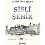Sisli Şehir - Zehra İnce Aşkar