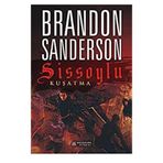 Sissoylu 2 - Kuşatma - Brandon Sanderson