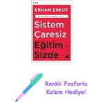 Sistem Çaresiz Eğitim Sizde + Renkli Fosforlu Kalem