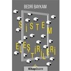 Sistem Eleştirileri - Bedri Baykam