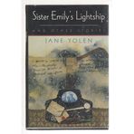 Sister Emily's Lightship and Other Stories