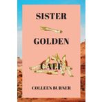 Sister Golden Calf