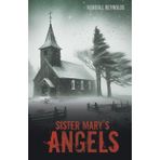 Sister Mary’s Angels