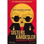 Sisters Kardeşler - Patrick De Witt